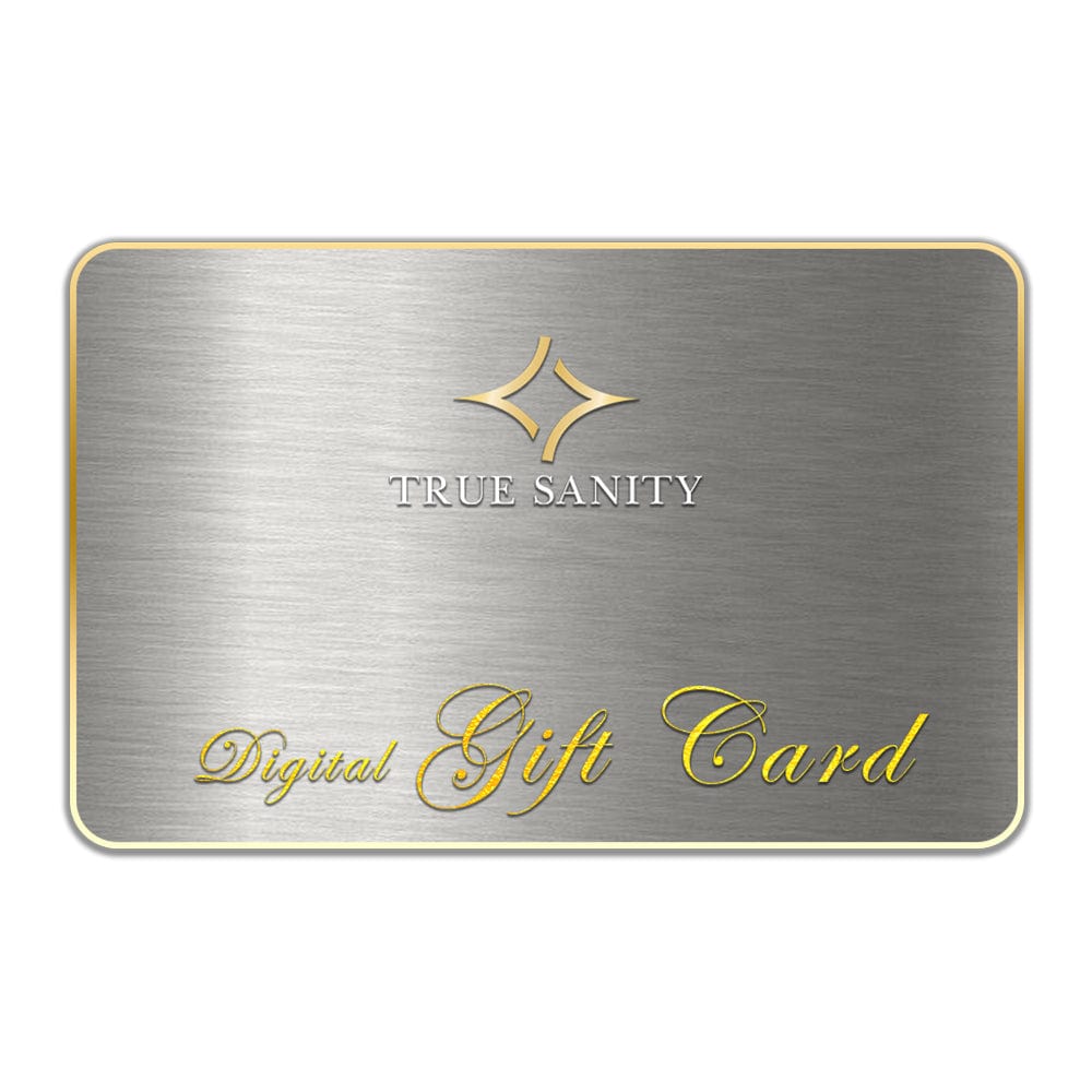 True Sanity Digital Gift Card